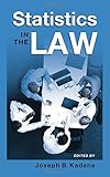 Statistics in the law