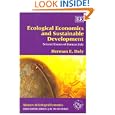 Ecological Economics and Sustainable Development, Selected Essays of Herman Daly (Advances in Ecological Economics) by Herman E. Daly