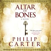 The Altar of Bones | [Philip Carter]