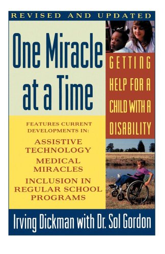 one miracle at a time getting help for a child with a disability