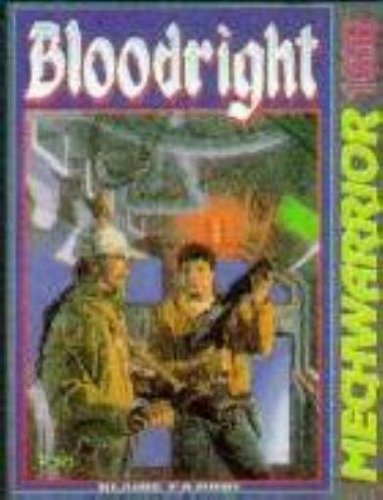 Bloodright (Battletech/Mechwarrior)