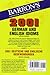 2001 German and English Idioms: 2001 Deutsche und Englische Redewendungen (Barron's Idioms)