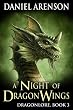 A Night of Dragon Wings (Dragonlore, Book 3)