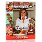 Quick Easy Food Processor Cookbook by Debra Murray