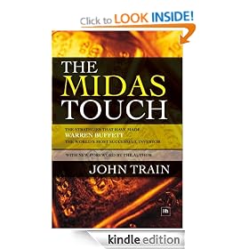 The Midas Touch: The Strategies That Have Made Warren Buffett America's Pre-eminent Investor (Perennial library)