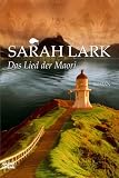 Das Lied der Maori: Roman