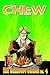 Chew Omnivore Edition Volume 4