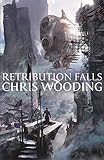 Retribution falls : tales of the Ketty Jay