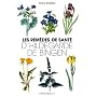 Les rem�des de sant� d'Hildegarde de Bingen