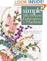Simple Silk Ribbon Embroidery by Machine: Step-by-Step Techniques for Beautiful Embellishments