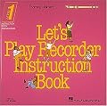 Learning Unlimited Let's Play Recorder instruction book