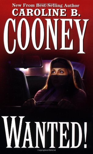 Wanted! by Cooney, Caroline B. (1997) Mass Market Paperback