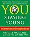 You Staying Young