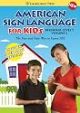 American Sign Language for Kids: Learn ASL Beginner Level 1, Vol. 2 (w/ booklet)