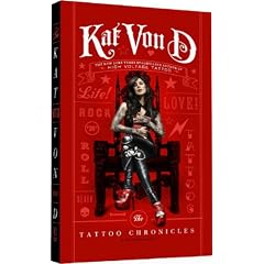 Kat Von D: The Tattoo Chronicles | Deutsche Ausgabe