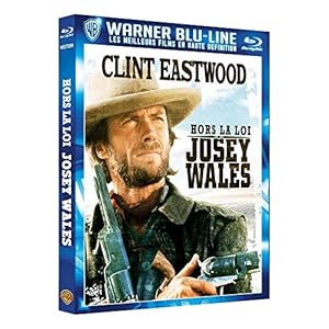 Josey Wales - Hors la loi [Blu-ray]