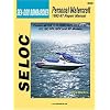 Personal Watercraft: Sea-Doo/Bombardier, 1992-97 (Seloc Marine Tune-Up and Repair Manuals)