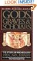 Gods, Graves & Scholars: The Story of Archaeology