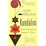 kundalini the evolutionary energy in man