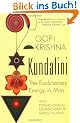 Kundalini: The Evolutionary Energy in Man