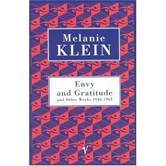 Envy and Gratitude (Contemporary Classics)