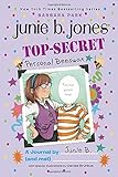 Top-Secret, Personal Beeswax: A Journal by Junie B. (and Me!)