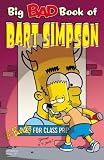 Big Bad Book Of Bart Simpson (Turtleback School and Library Binding Edition)