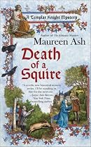 Death of A Squire (Templar Knight Mysteries)