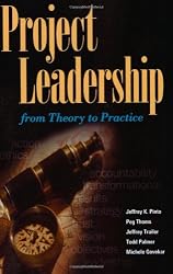 Project Leadership: From Theory to Practice