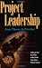 Project Leadership: From Theory to Practice