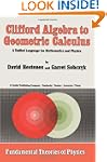 Clifford Algebra to Geometric Calculu...