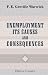 Unemployment: Its Causes and Consequences