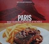 Williams-Sonoma: Paris - Music Celebrating The Flavors Of The World