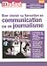 Bien choisir sa formation en communication ou en journalisme Bien choisir sa formation en communication ou en journalisme