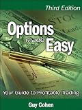 Options made easy : your guide to profitable trading