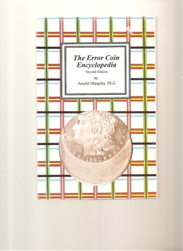 The Error Coin Encyclopedia, 2nd Edition