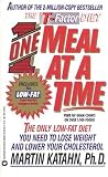 One Meal at a Time: The Only Low Fat Diet You Need to Lose Weight and Lower Your Cholesterol