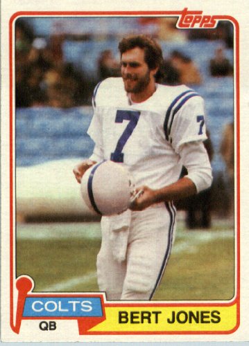1981 Topps # 525 Bert Jones Baltimore Colts Football Card - In Protective Screwdown Display Case!