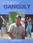 Sourav Ganguly the Fire Within