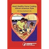 heart home healthy cooking african american style