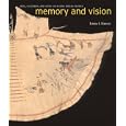 Memory And Vision: Arts, Cultures, And Lives of Plains Indian Peoples