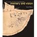 Memory And Vision: Arts, Cultures, And Lives of Plains Indian Peoples