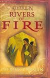 Rivers of Fire