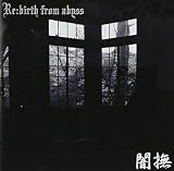 Re:birth from abyss
