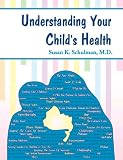 Understanding Your Child's Health
