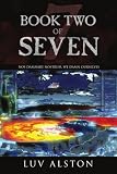 Book Two Of Seven

Amazon.Com Rank: # 6,240,664

Click here to learn more or buy it now!