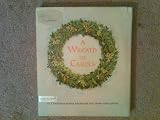 A Wreath of Carols: 47 Christmas Songs arranged for Piano and Guitar.