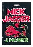 Mick Jagger : the singer, not the song
