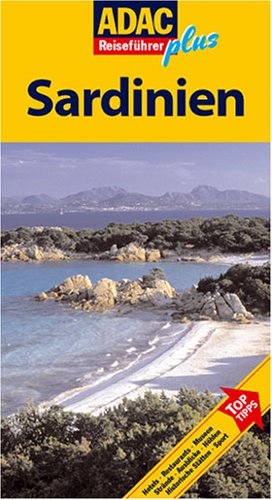 City Travel Guides Discounted  Bücher : ADAC Reiseführer plus Sardinien: TopTipps: Hotels, Restaurants, Museen, Strände, Ausblicke, Höhlen, Historische Stätten, Sport