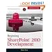 Beginning SharePoint 2010 Development